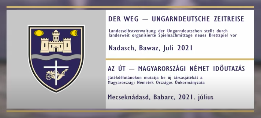 „Der Weg – Ungarndeutsche Zeitreise“ - Video vom ungarndeutschen Gesellschaftsspiel der LdU / MNOÖ „Der Weg – Ungarndeutsche Zeitreise“ - Video vom ungarndeutschen Gesellschaftsspiel der LdU / MNOÖ